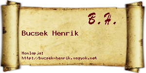 Bucsek Henrik névjegykártya